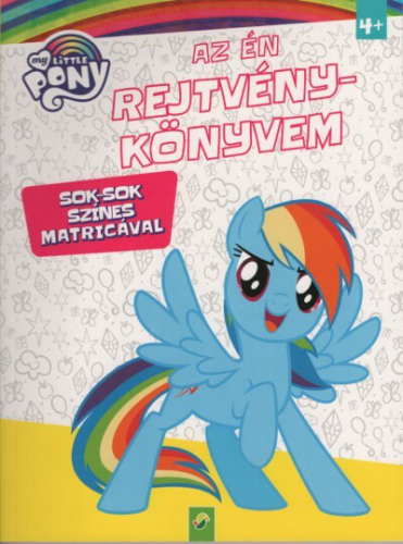 My Little Pony: Az én rejtvénykönyvem - Sok-sok színes matricával