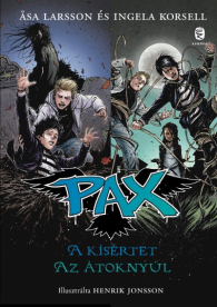 A kísértet, Az átoknyúl - PAX-sorozat 3-4.