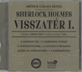 Sherlock Holmes visszatér I.