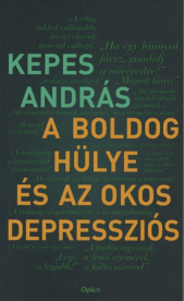 *A boldog hülye és az okos depressziós
