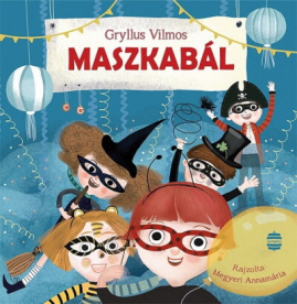 *Maszkabál (felújított kiadás)