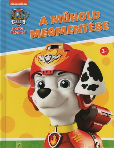 Mancs Őrjárat - A műhold megmentése
