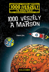 1000 veszély a Marson - Te döntesz! 15.