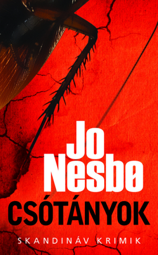 Csótányok - Skandináv krimik - Harry Hole-sorozat 2. (zsebkönyv)