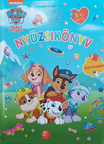 Mancs Őrjárat - Nyüzsikönyv - Rejtvényekkel 3 éves kortól