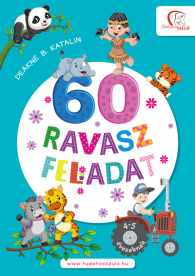 *60 ravasz feladat - 4-5 éveseknek
