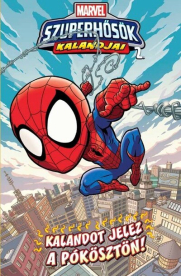 Marvel Szuperhősök kalandjai 2. - Kalandot jelez a pókösztön! (képregény)