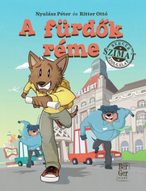 A fürdők réme - Berger Szimat Szolgálat (új kiadás)