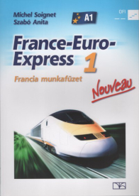 France-Euro-Express Nouveau 1 munkafüzet