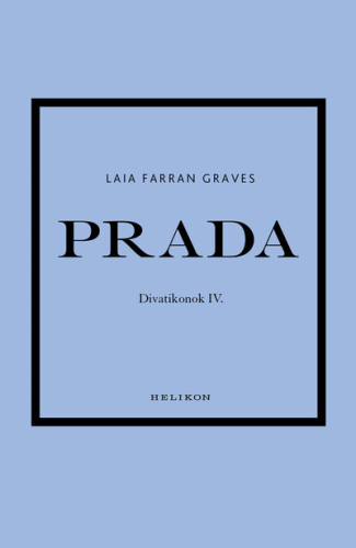 Prada - Divatikonok IV.