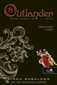 Outlander 8. - Szívem vérével írva 1. (kemény)