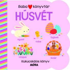 Babakönyvtár - Húsvét - Kukucskálós könyv §H