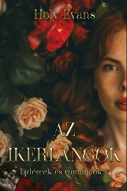 Az ikerlángok - Lidércek és románcok 1.