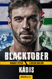 Blacktober - Kádis - A holtak arca 3.