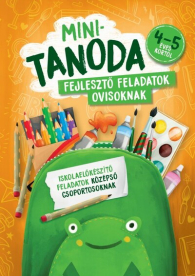 Minitanoda - Iskolaelőkészítő feladatok középső csoportosoknak 4-5 éves kortól
