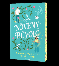 A növénybűvölő (éldekorált)
