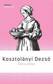 *Édes Anna - Talentum Diákkönyvtár