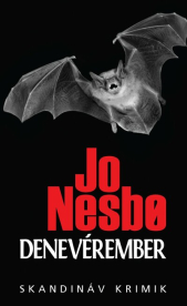 Denevérember - Skandináv krimik - Harry Hole-sorozat 1. (zsebkönyv)