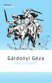 Egri csillagok - Talentum Diákkönyvtár