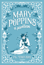 Mary Poppins a parkban (új kiadás)
