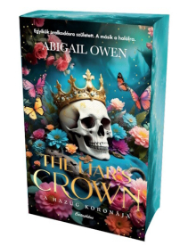 The Liar's Crown - A hazug koronája (éldekorált)