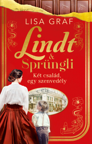 Lindt & Sprüngli - Két család, egy szenvedély (éldekorált)