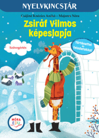 Zsiráf Vilmos képeslapja - Szöveg és feladatgyűjtemény a szövegértés gyakorlásához