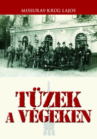 Tüzek a végeken