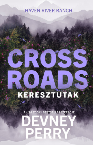 Crossroads - Keresztutak (éldekorált)
