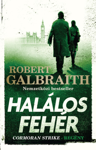 Halálos fehér - Cormoran Strike-regény (új kiadás).