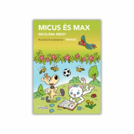 Micus és Max iskolába mennek - Tavasz