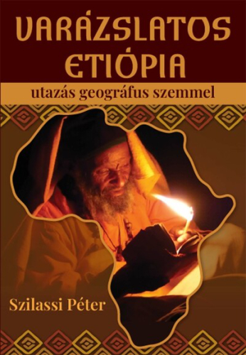 Varázslatos Etiópia - Utazás geográfus szemmel
