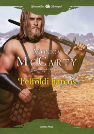 Felföldi harcos - Romantikus Regények