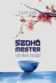 Szohó mester utolsó teája (éldekorált)