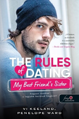 The Rules of Dating My Best Friend's Sister - Hogyan randizz a legjobb barátunk húgával? - Hogyan randizzunk?
