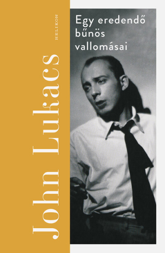 Egy eredendő bűnös vallomásai (új kiadás)