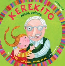 Kerekítő - Hinta, palinta (7. kiadás)