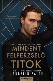 Mindent felperzselő titok - Kegyetlen milliárdosok 2. - Reid
