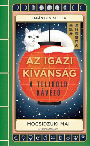 Az igazi kívánság - A Telihold kávézó 2.