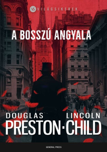 A bosszú angyala - Világsikerek