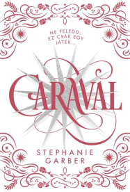 Caraval - Díszkiadás
