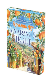 A narancsliget (éldekorált)