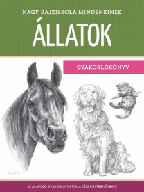 Nagy rajziskola mindenkinek - Állatok - Gyakorlókönyv