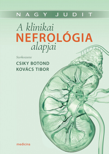 A klinikai nefrológia alapjai