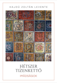 Hétszer tizenkettő - Imádságok