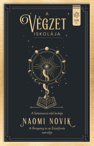 A végzet iskolája - Solomancia I. (új kiadás)