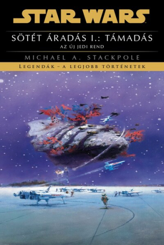 Star Wars: Sötét áradás I.: Támadás