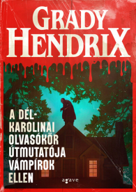 A dél-karolinai olvasókör útmutatója vámpírok ellen