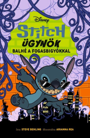 Stitch ügynök: Balhé a fogasbigyókkal - Stitch ügynök 2.