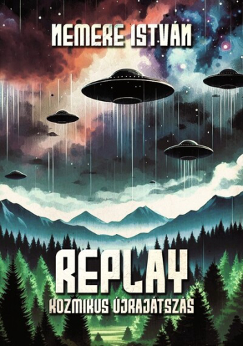 Replay - Kozmikus újrajátszás